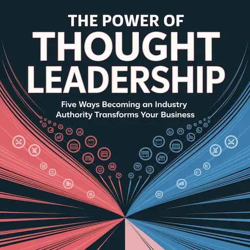 The Power of Thought Leadership